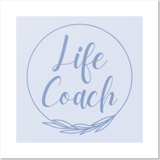 Life Coach Health Posters and Art